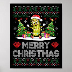 Santa Pickle Merry Christmas Funny Xmas Party Ugly Poster