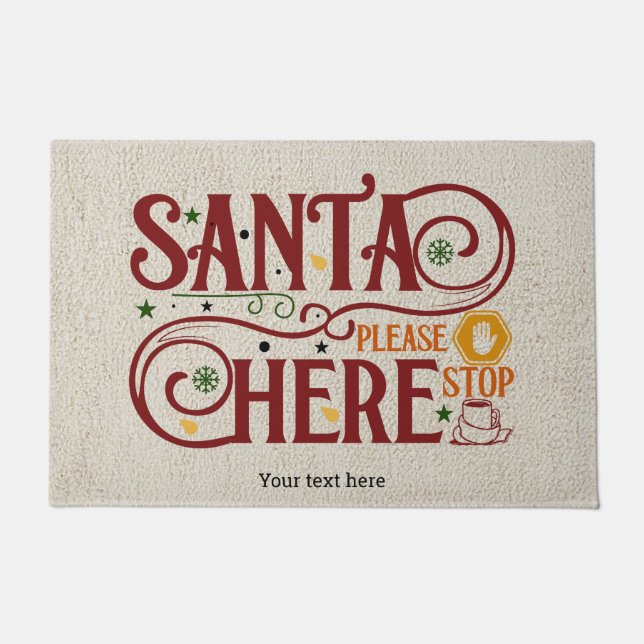 Santa please stop here doormat (Front)