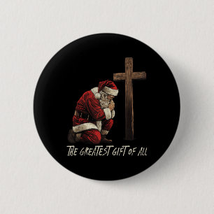 Santa Praying Faithful Jesus Born Christmas Tank T 2 Inch Round Button