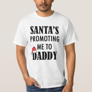 Santa Promoted Me To Daddy Christmas new Dad shirt