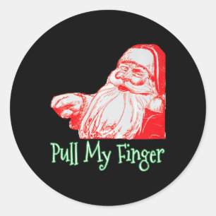 Santa Pull My Finger Funny Christmas Fart Humour P Classic Round Sticker