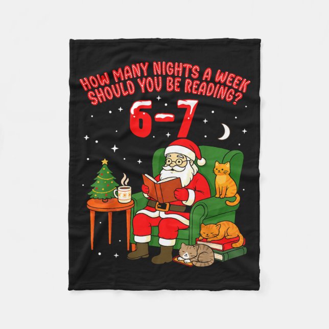 Santa Reading 67 Cat Christmas Six Seven Teacher B Fleece Blanket (Front)