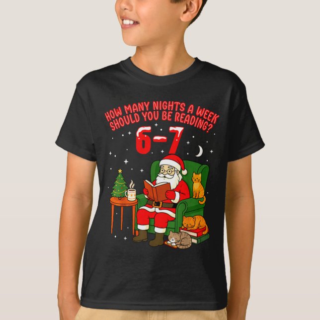Santa Reading 67 Cat Christmas Six Seven Teacher B T-Shirt (Front)