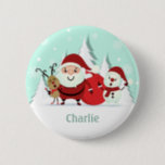 Santa, Reindeer & Snowman custom name button<br><div class="desc">Original image by freepik.com (used with license),  modified by me. See my store for more Christmas items.</div>