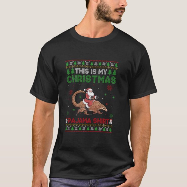 Santa Riding Pangolin This is My Christmas Pajama  T-Shirt (Front)