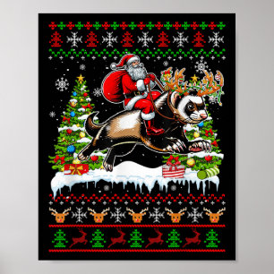 Santa Riding Reindeer Ferret Xmas Kids Family Swea Poster