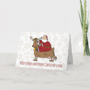Santa Rode a Cow Funny Christmas Holiday Card