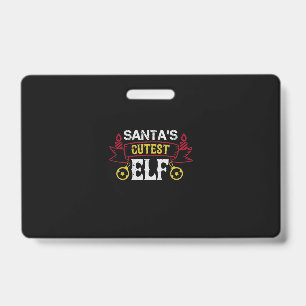 Santa’s Cutest Elf Badge