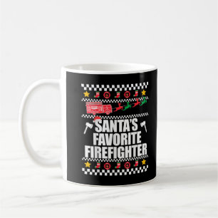 SANTA S FAVORITE FIREFIGHTER Ugly Christmas Sweate Coffee Mug