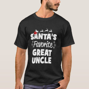 Santa s Favorite Great Uncle Christmas Matching Co T-Shirt