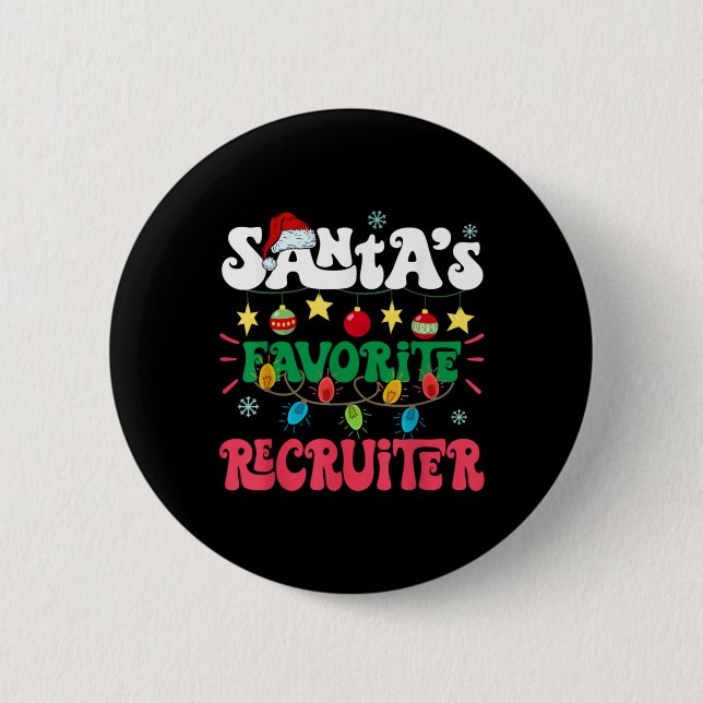 Santa S Favorite Recruiter Funny Santa Xmas Light  2 Inch Round Button (Front)