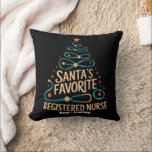 Santa’s Favorite Registered Nurse Christmas Health Throw Pillow<br><div class="desc">A festive healthcare-themed design featuring a creative holiday tree made from a stethoscope with ornaments and a star on top. The message celebrates the dedication, compassion, and hard work of registered nurses during the holiday season. A cheerful way to honor medical professionals who continue caring for others while spreading holiday...</div>
