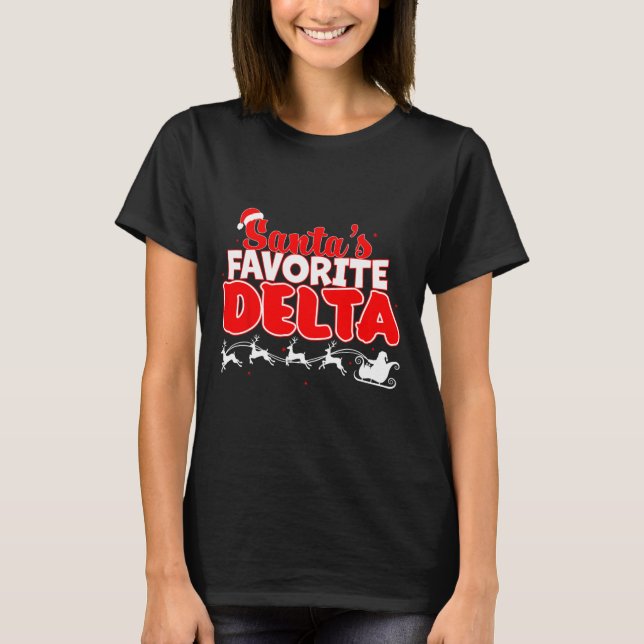 Santa’s Favourite Delta Christmas Sorority Xmas Wh T-Shirt (Front)