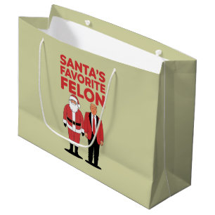 Santa’s Favourite Felon Trump Christmas Republican Large Gift Bag