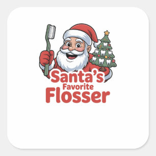 Santa’s Favourite Flosser Christmas Dental Dentist Square Sticker