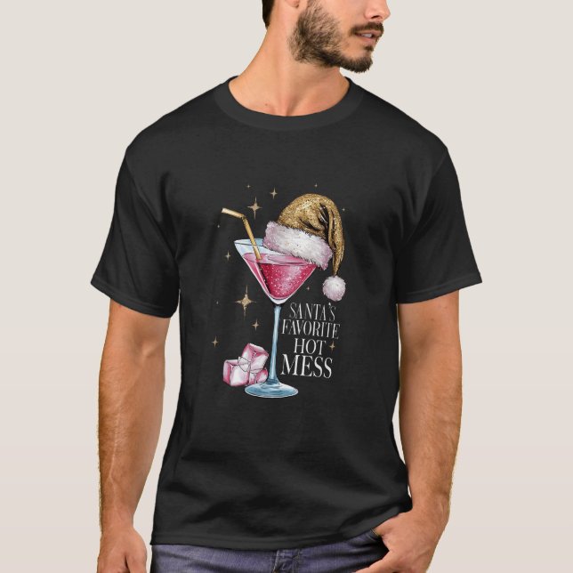 Santa s Favourite Hot Mess Christmas Holiday Marga T-Shirt (Front)