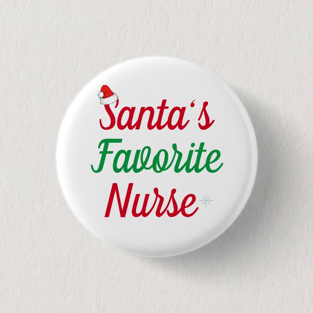 Santa’s Favourite Nurse Christmas Appreciation  1 Inch Round Button (Front)