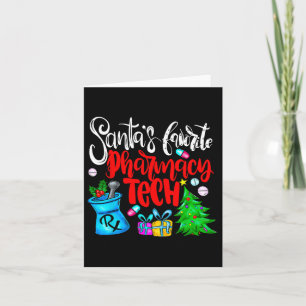 Santa’s Favourite Pharmacy Tech Christmas Pharmacy Card