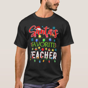 Santa s Favourite Teacher Christmas lights Santa G T-Shirt