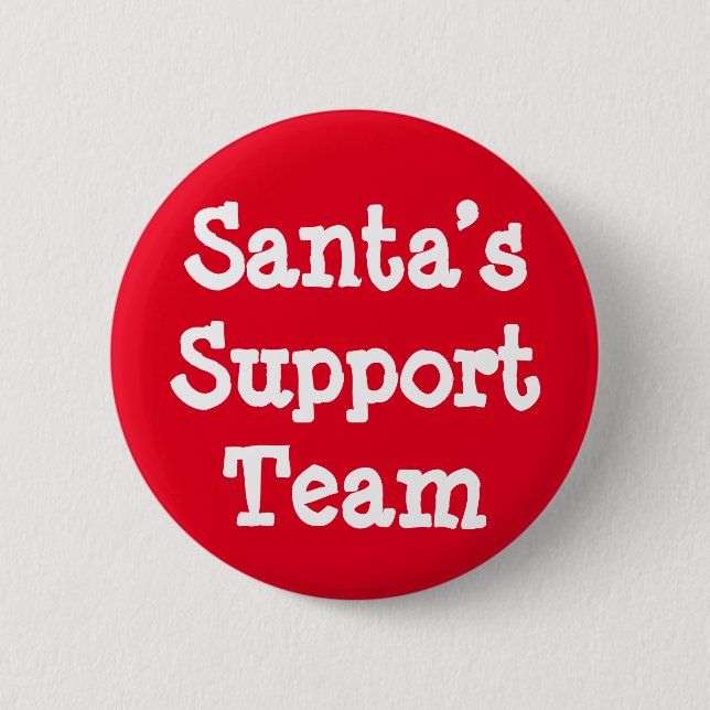 Santa’s Support Team 2 Inch Round Button (Front)