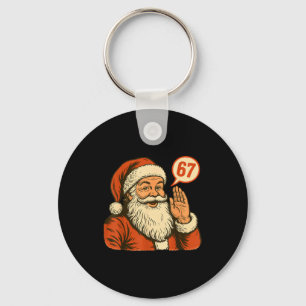 Santa Says 6 7 Six Seven Gen Z Alpha Meme Slang Ch Keychain