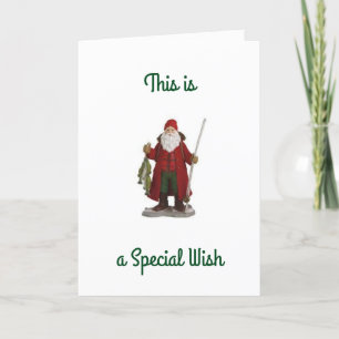 SANTA SAYS ***KEEP IT REEL** FOR FISHERMAN'S WISH HOLIDAY CARD