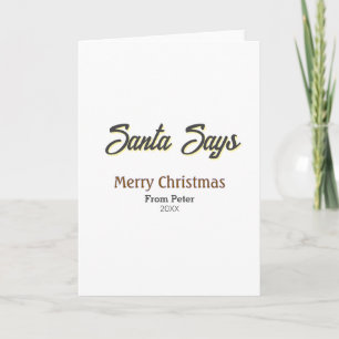 Santa Says Merry Christmas name date black gray Card