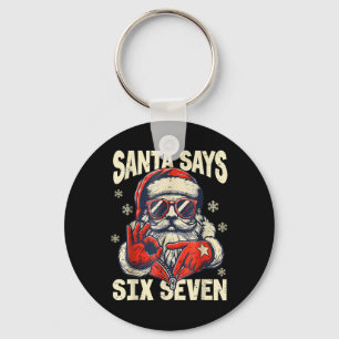 Santa Says Six Seven 6 7 Gen Z Meme Christmas Humo Keychain