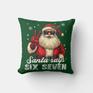 Santa Says SIX SEVEN – Funny Christmas Meme Throw Pillow