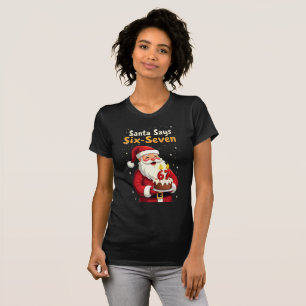 🎅Santa Says Six Seven Meme – Funny Santa Holding T-Shirt