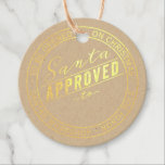 Santa Seal of Approval Christmas Favour Tags<br><div class="desc">Santa seal of approval with etching of santa's jolly face on the back in black ink. Real foil on the front. Customize the tag and foil colours.</div>