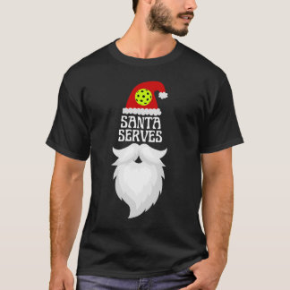Santa Serves Pickleball - Christmas Pickleball T-Shirt