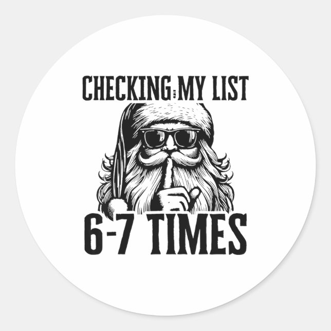 Santa Six Seven 6 7 Meme Funny Christmas Holiday H Classic Round Sticker (Front)