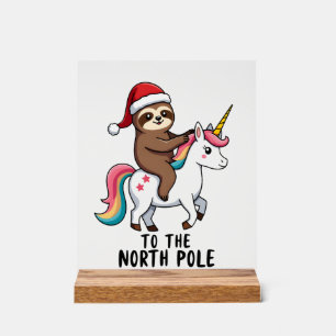 Santa Sloth Riding Unicorn Funny Girl Christmas T- Acrylic Sign