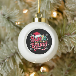 Santa Squad Xmas Squad Family Matching Santa Crew Ceramic Ball Christmas Ornament