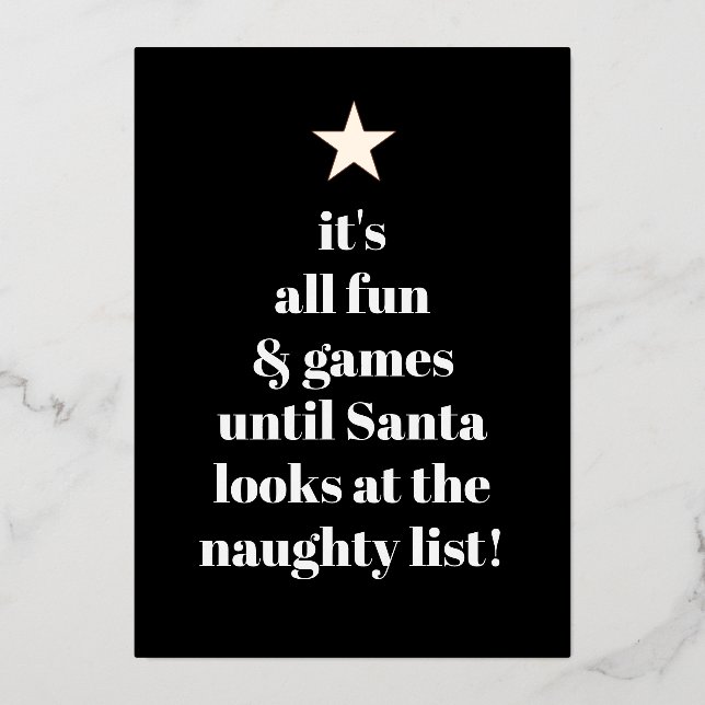 Santa Star Modern Tree Font Funny Humour Quote Foil Holiday Card (Front)