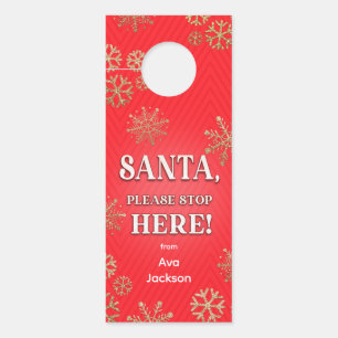 Santa Stop Here Elegant Door Hanger