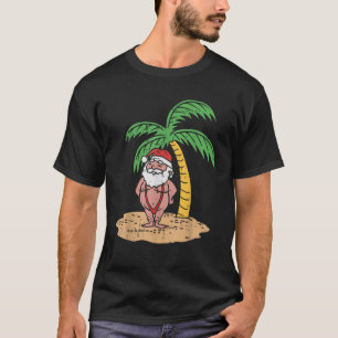 Santa Summer Swimsuit Funny Christmas In July Beac T-Shirt
