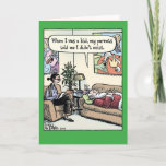 Santa Therapy Christmas Funny Greeting Card<br><div class="desc">Believe in having a Merry Christmas!</div>