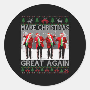 Santa Trump Dance Make Christmas Great Again Ugly Classic Round Sticker