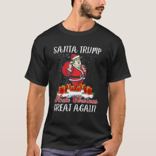 Santa Trump Funny Make Christmas Great Again Trump T-Shirt