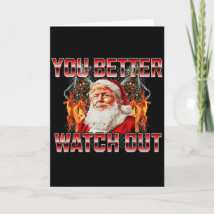 Santa Trump Santa Claus Is Coming To Town 2024 Card