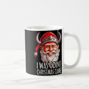 Santa Viking Christmas Men I Was Odin Before Chris Coffee Mug
