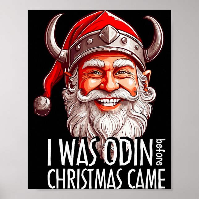 Santa Viking Christmas Men I Was Odin Before Chris Poster (Front)