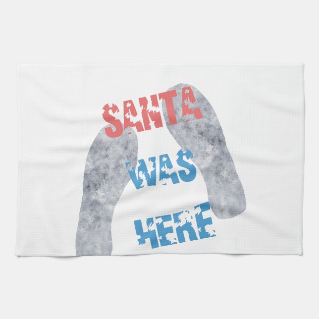 Santa Was Here Kitchen Towel (Horizontal)