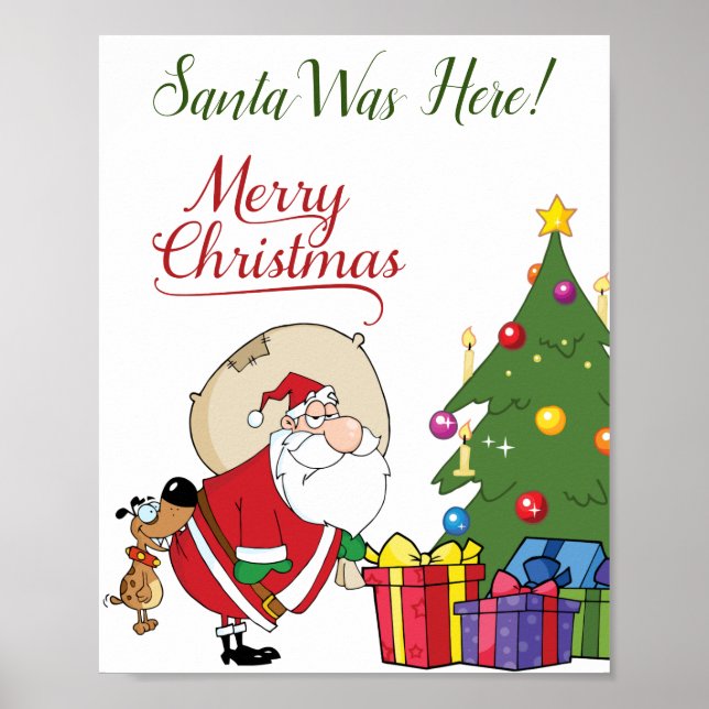 Santa Was Here Merry Christmas Poster (Front)