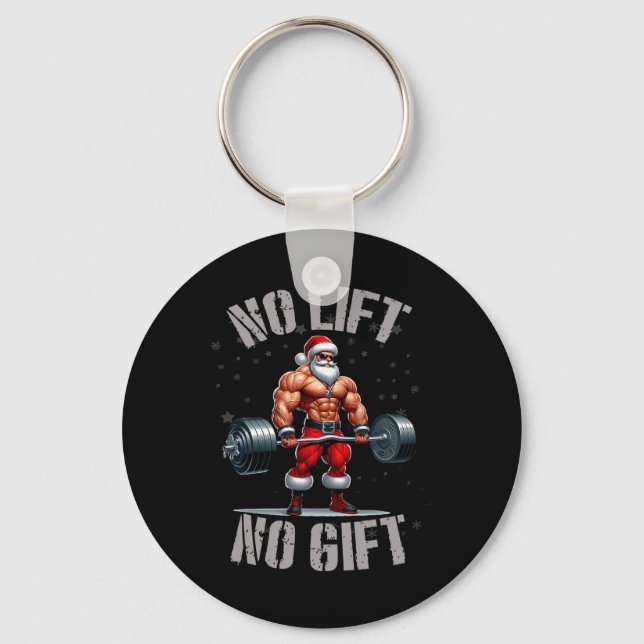 Santa Weightlifting No Lift No Gift Bodybuilding G Keychain (Front)