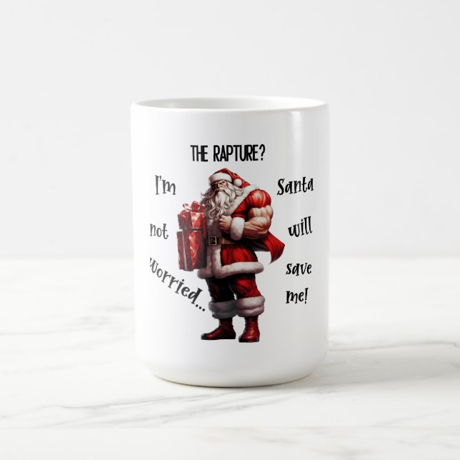 Santa Will Save Me Coffee Mug (Center)