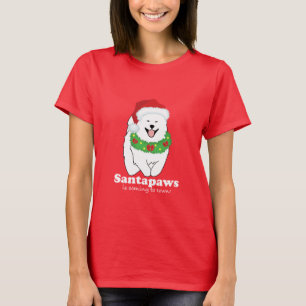 santapaws is coming to town T-Shirt