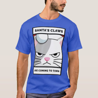 Santas Claws Are Coming To Town Christmas Cat Love T-Shirt